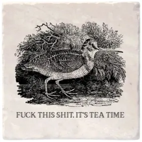 Effin' Birds Coaster - It's Tea Time