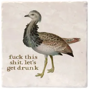 Effin' Birds Coaster - Let's Get Drunk