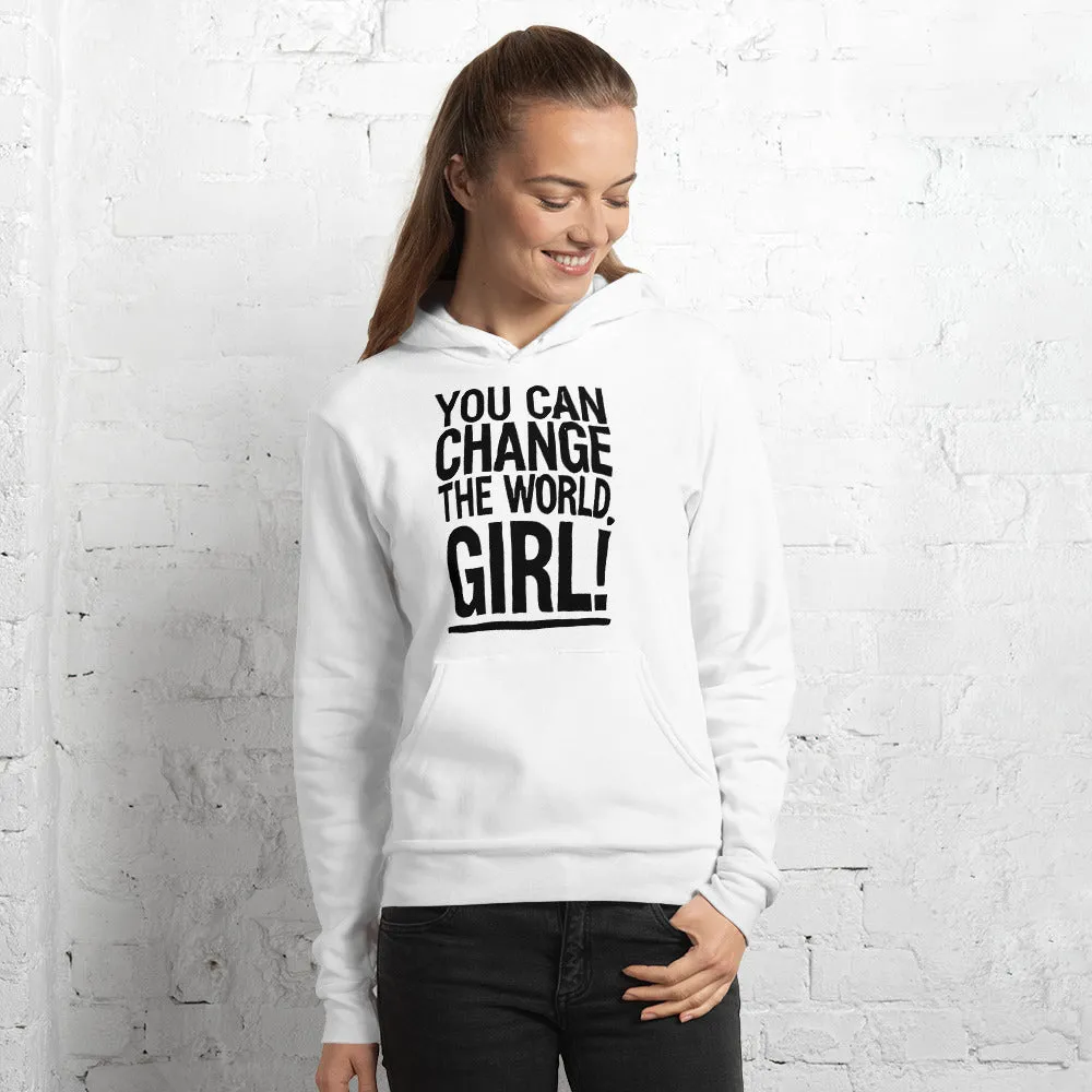 EVERYDAY FLEECE, COZY CHIC WHITE HOODIE - YOU CAN CHANGE THE WORLD, GIRL!